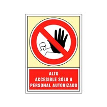 Pictograma Syssa Señal De Prohibicion Alto Accesible Solo A Personal Autorizado En Pvc 245X345 Mm